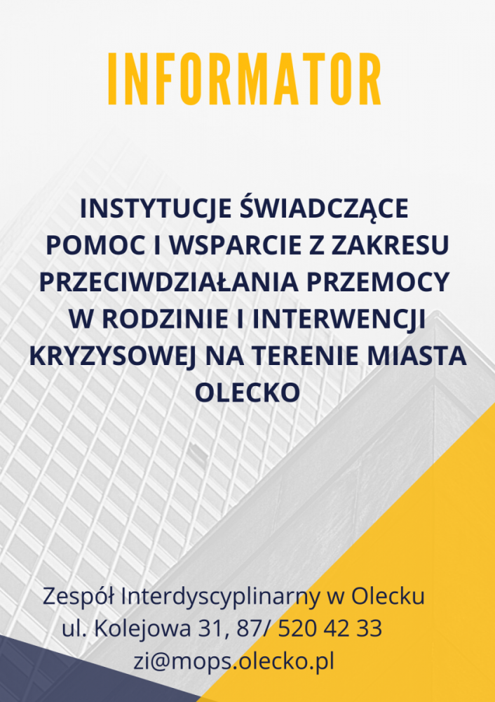 Plakat z informacją: Instytucje świadczące pomoc i wsparcie z zakresu przeciwdziałania przemocy w rodzinie i interwencji kryzysowej na terenie miasta Olecko