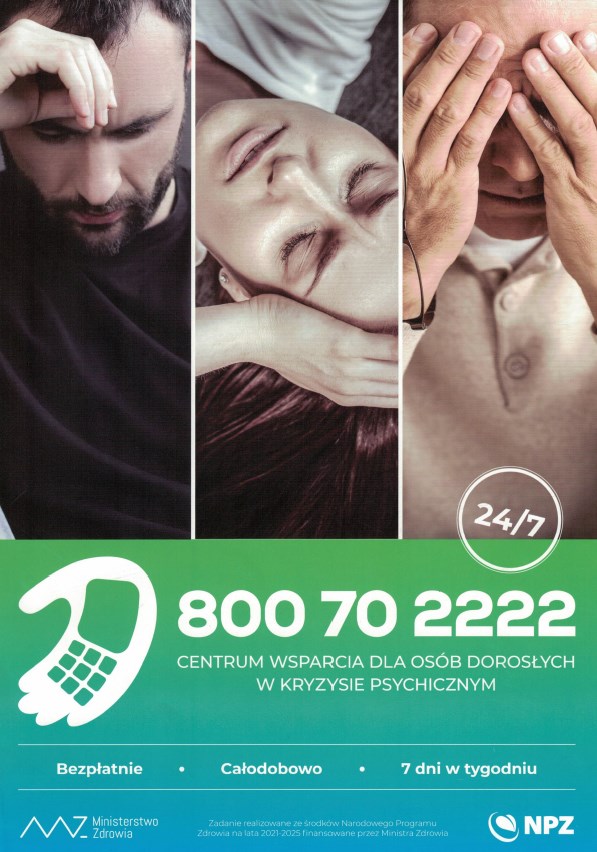 Plakat centrum wsparcia dla osób dorosłych w kryzysie psychicznym. Informacje pod numerem telefonu 800 70 2222